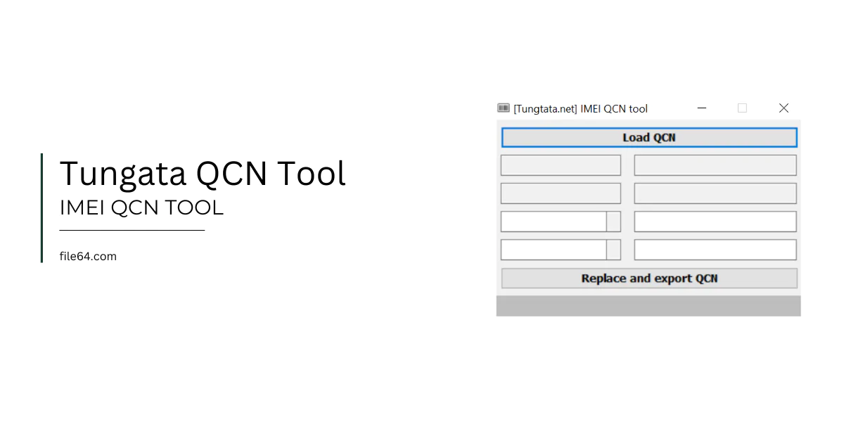 Tungata Qcn Tool IMEI Repair Tool